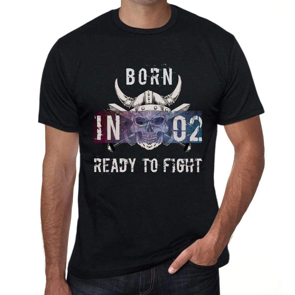 02, Ready to Fight, Men's T-shirt, Black, Birthday Gift 00388