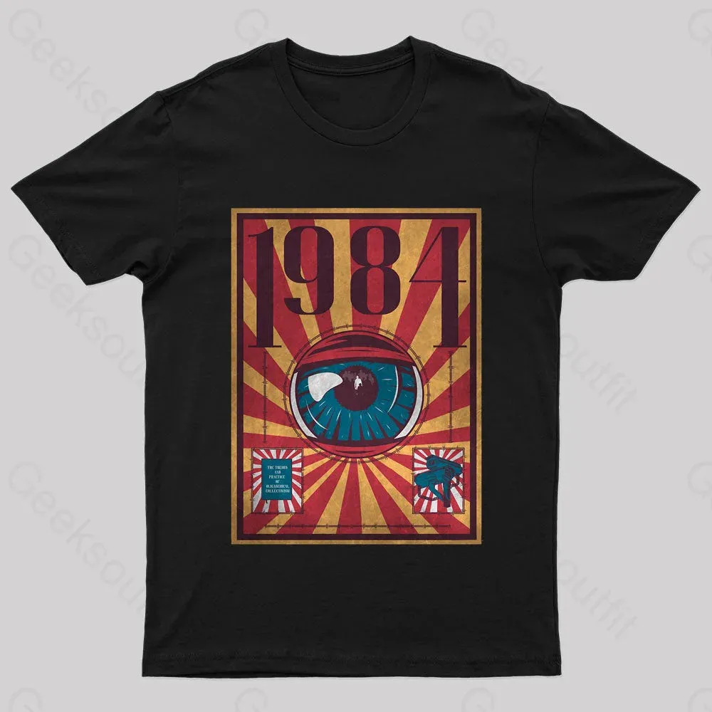 1984 Dystopia Geek T-Shirt