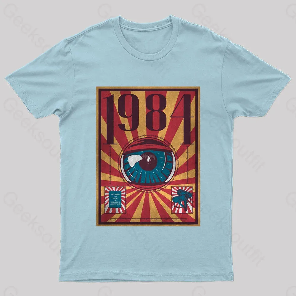 1984 Dystopia Geek T-Shirt