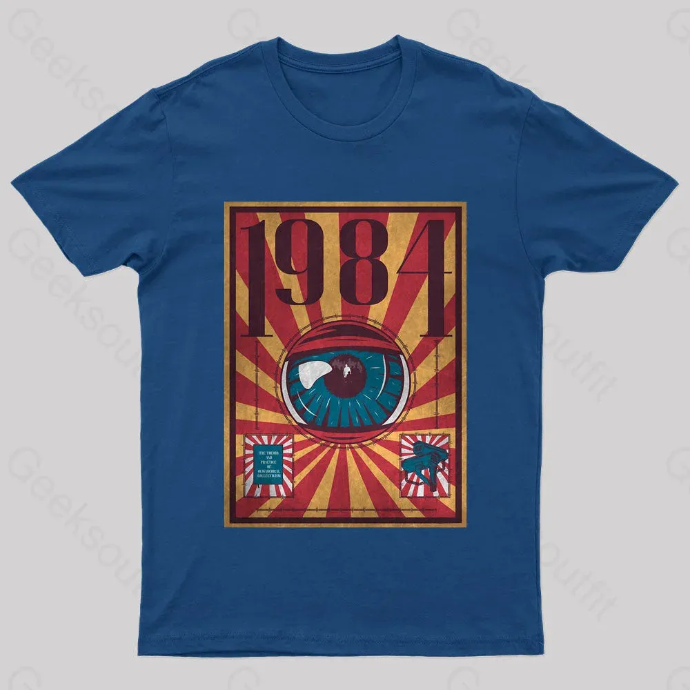 1984 Dystopia Geek T-Shirt