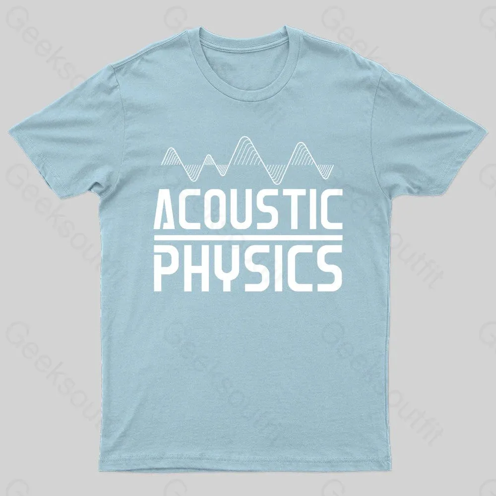 Acoustic Physics Nerd T-Shirt