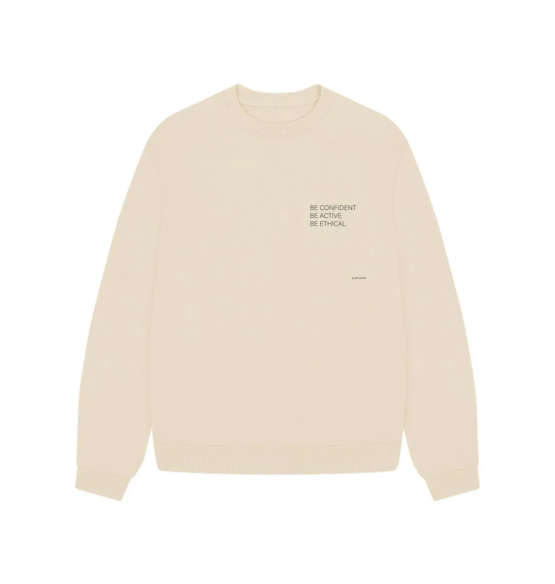 Oatmeal B-Confident Organic sweatshirt